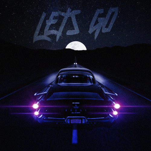 Lets Go (Prod.Mindset)