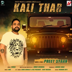 Kali Thar | Preet Syaan | New Punjabi Songs 2017 | Airtex Music