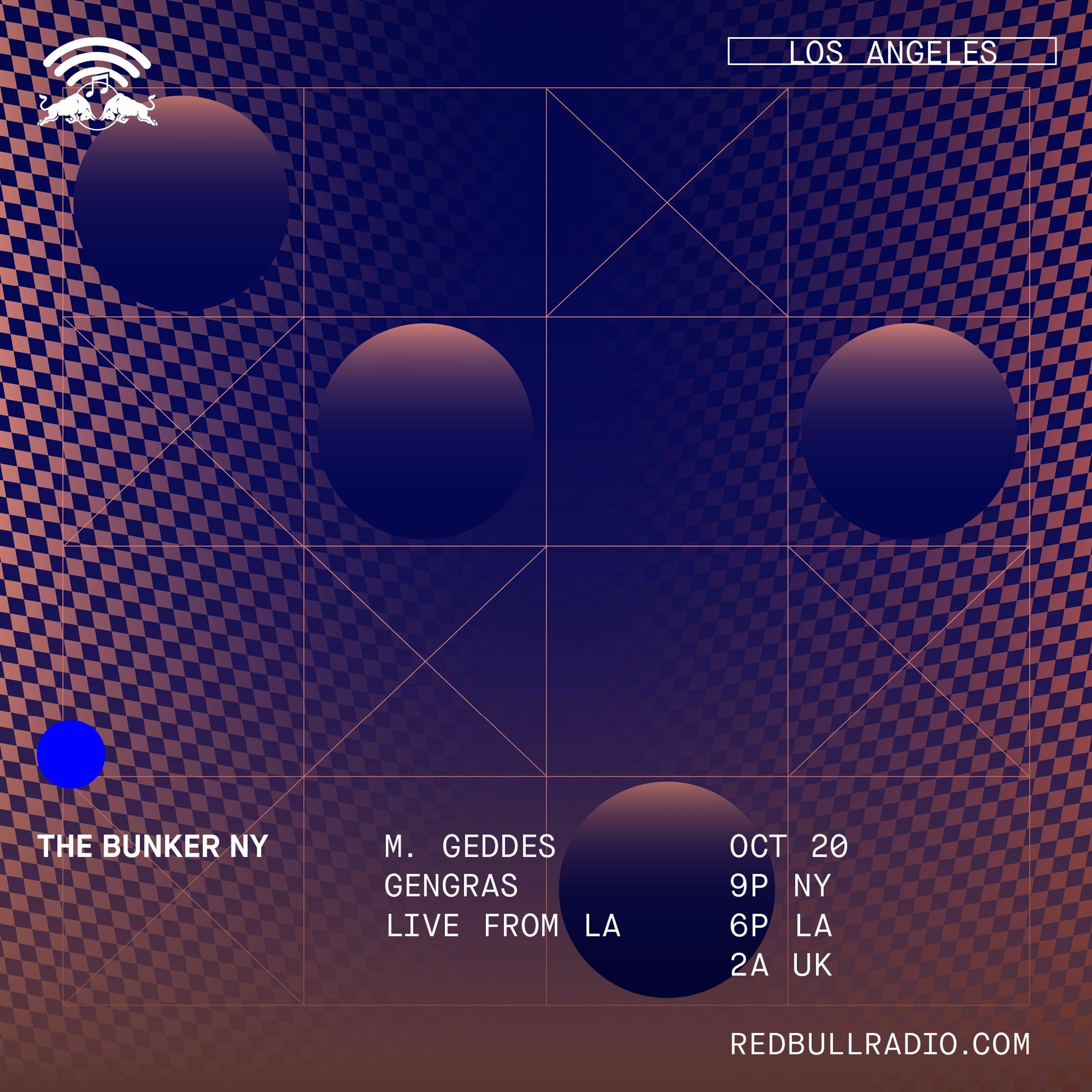 The Bunker on Red Bull Radio: M Geddes Gengras 10/20/2017 episode artwork