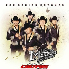 DjChizpas - La Maquinaria Norteña Mix CD 2k17