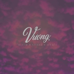 Vương (ft. snorc, akali)