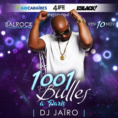 DJ JAIRO MIX PROMO 1001 BULLES PARIS