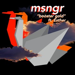 Booster Gold - MsNgR Ft. Esther