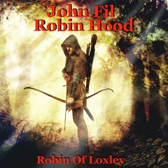 John Fil - Robin Hood/Робин Гуд