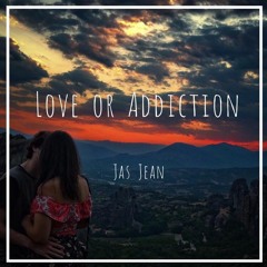 Love or Addiction