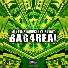 Bag For Real - Big Foe x Hemingway.mp3