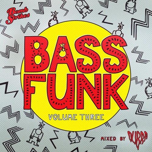 BASS FUNK Vol.3 By Dubra [Mini Mix] (OUT NOW)
