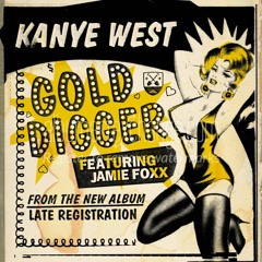 Gold Digger (Flinn Carroll Bootleg)