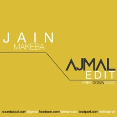JAIN - Makeba(Ajmal Edit)