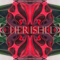 Cherished