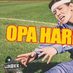 OPA HARDBASS