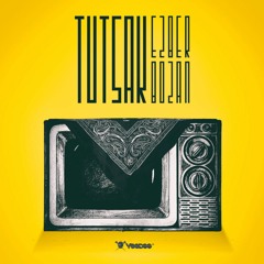 Tutsak ft. Ezhel-Kafanda Kur