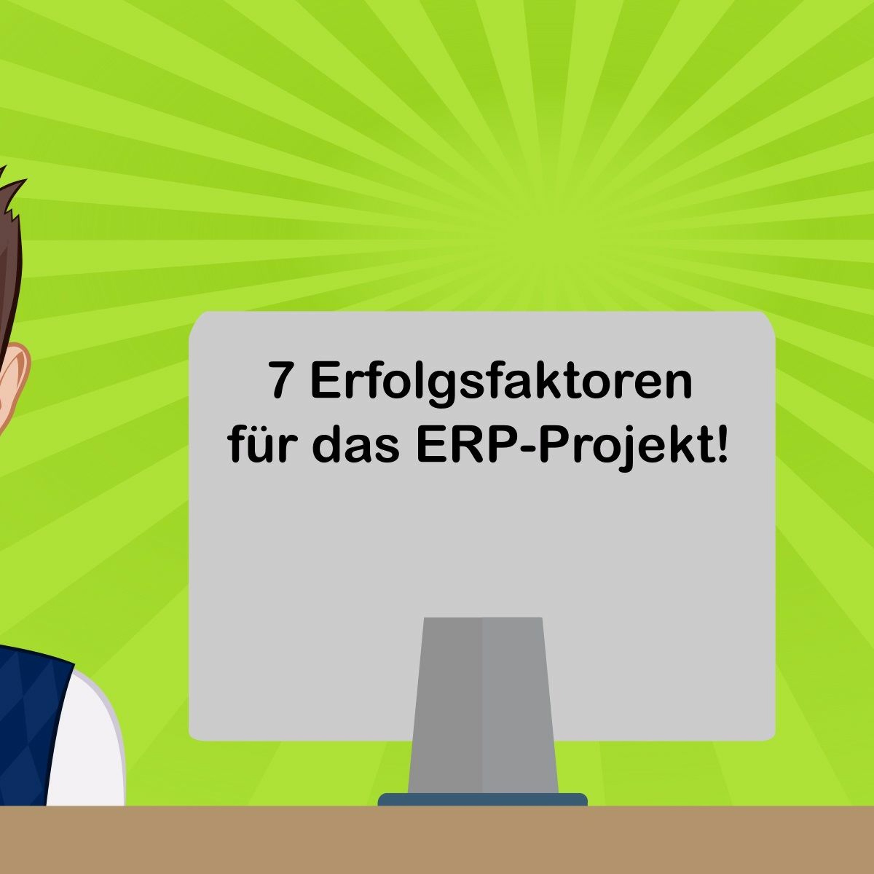 7 Erfolgsfaktoren für das ERP-Projekt! episode artwork