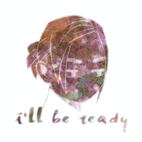 I'll Be Ready (feat. Anders)
