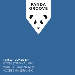 Tem G - Voxes (Eskapizm Remix)
