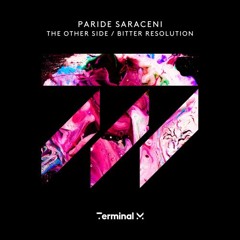 Paride Saraceni - The Other Side feat. Monce [Terminal M]