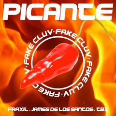 Fraxil & James De Los Santos Vs TBX - Picante
