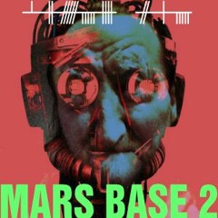 Mars Base 2