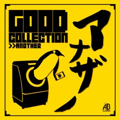 【M3-2017秋】GOODCOLLECTION ANOTHER【う-20a】