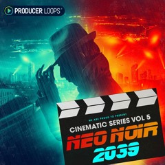 Cinematic Series Vol 5 - Neo Noir 2039 Demo