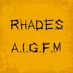 Rhades - A.I.G.F.M