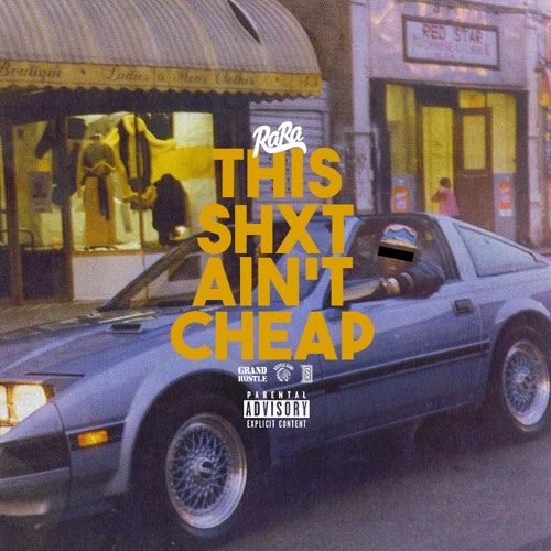 This Shxt Aint Cheap