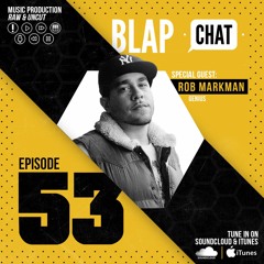 Episode 53 With Rob Markman