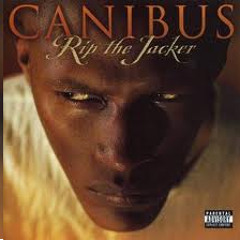 Canibus - Negronometry (RIP the Jacker)