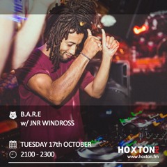 Jnr Windross - Hoxton FM [17/10/2017]