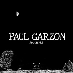 Paul Garzon - Nightfall [Bass Rebels Release]