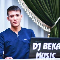 БадаБум (Twenty Four Remix)[Dj Beka Music+insta beknur.azimbek]