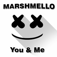 Marshmello - You And Me [Instrumental Remake]