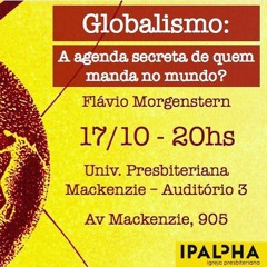 Globalismo: A agenda secreta de quem manda no mundo?