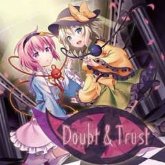 Doubt&Trust