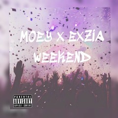 Moey x Exzia - Weekends 54s