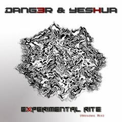 Dang3r & Yeshua - Experimental Rite (Preview)