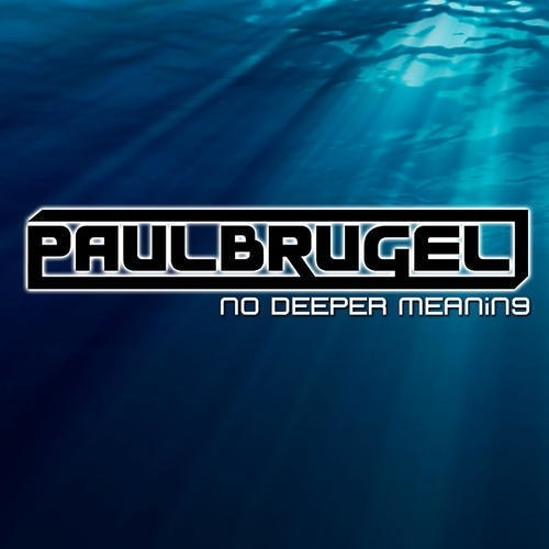 stream-paul-brugel-no-deeper-meaning-extended-mix-by-rimfoer