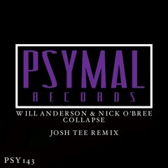 Will Anderson & Nick O'Bree - Collapse (Josh Tee Remix)