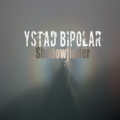 Shadowfinder - Ystad Bipolar
