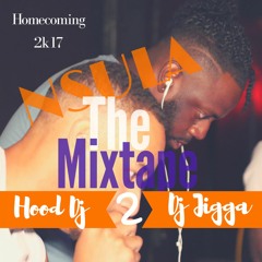 DJ Jigga & Louisiana Hood - NSUHoco2k17TheMixtape