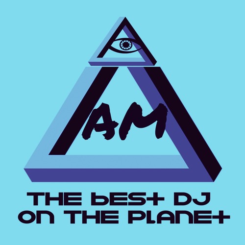 I Am The Best DJ On The Planet (Original Mix)