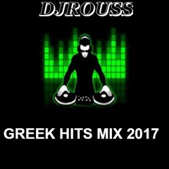Greek Hits Mix 2017 DjRouss