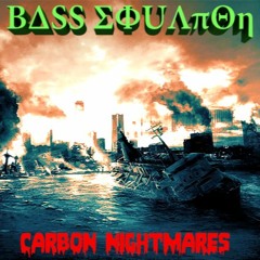 Carbon Nightmares (Original Mix)