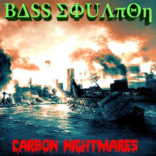 Carbon Nightmares (Original Mix)