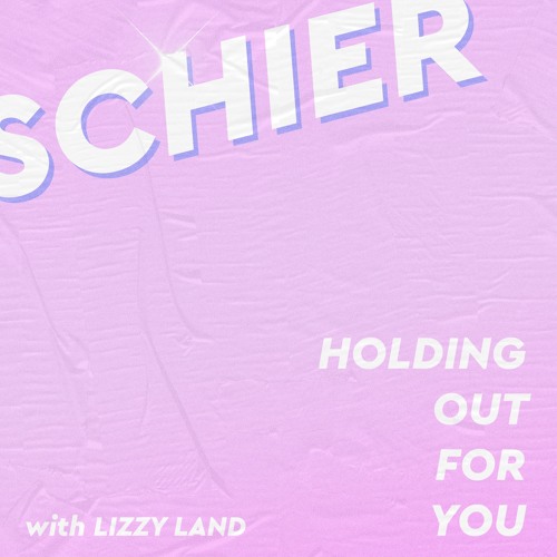 Holding Out For You (feat. Lizzy Land)