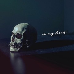 In My Head (Prod. JiaBeats)