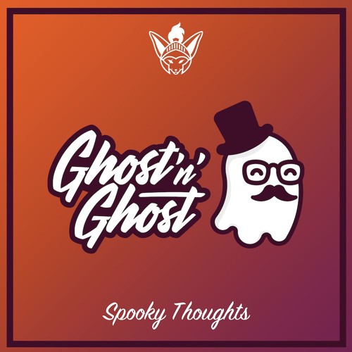 Ghost'n'Ghost - Spooky Thoughts