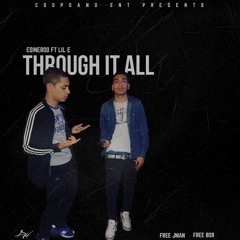 Edineroo ft. Lul E - Through It All