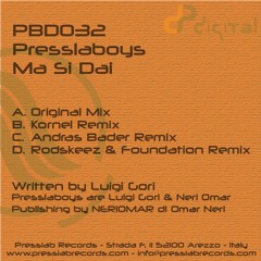 Presslaboys - Ma Si Dai (Rodskeez & Foundation [Mars Monero] Remix)