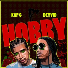 Hobby (feat. Kap G)[Prod.Bocaj Crew]
